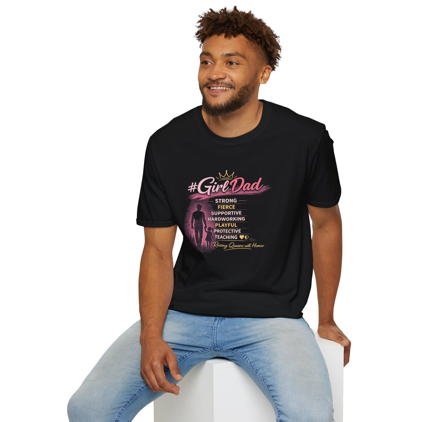 #GirlDad T-Shirt — Strong, Supportive & Protective Dad Graphic Tee