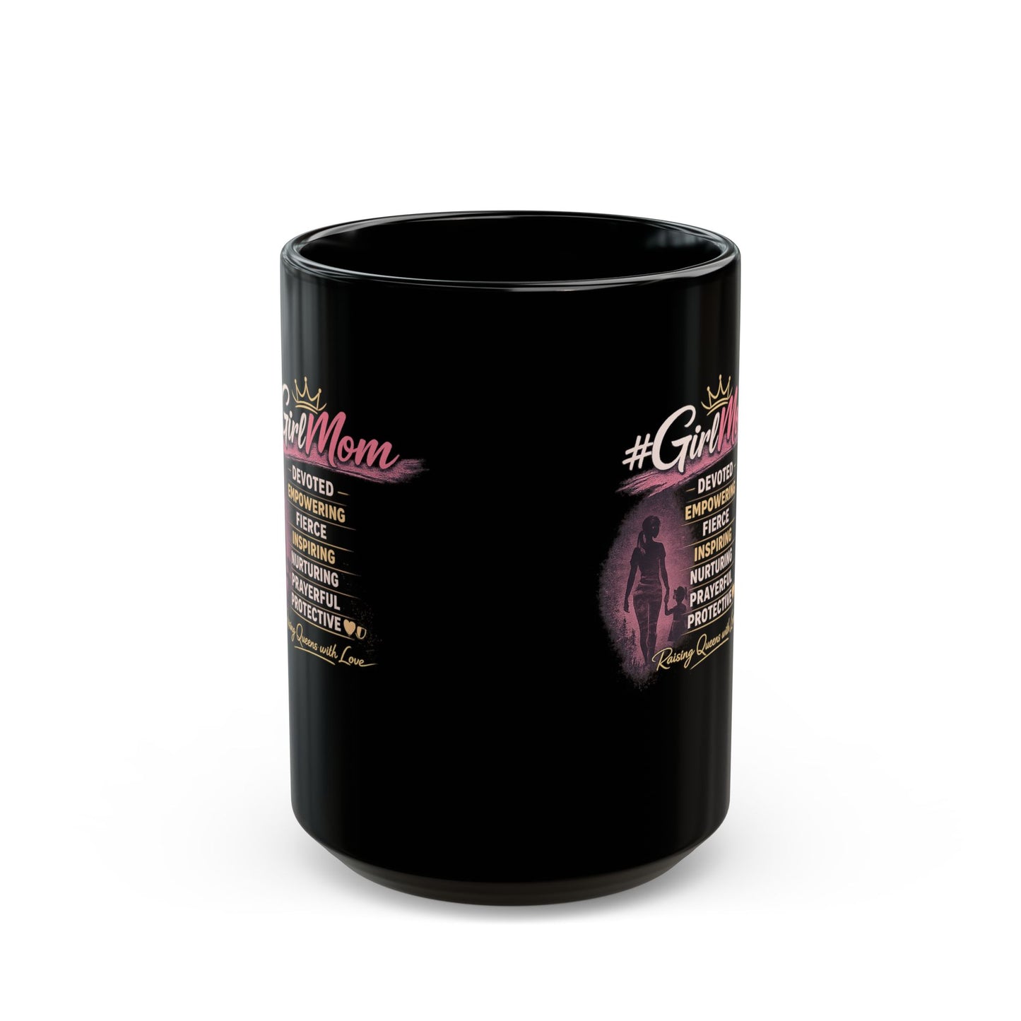 #GirlMom Black Coffee Mug — Devoted, Empowering Mom Gift (11oz & 15oz)