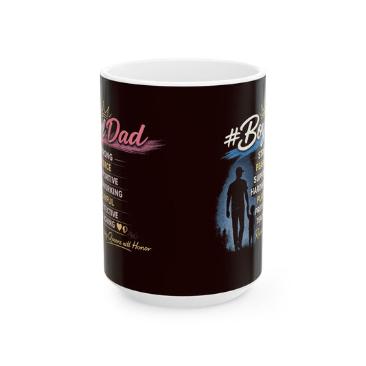 #BestDad Ever Ceramic Mug — Fathers Day Tribute Coffee Cup (11oz & 15oz)