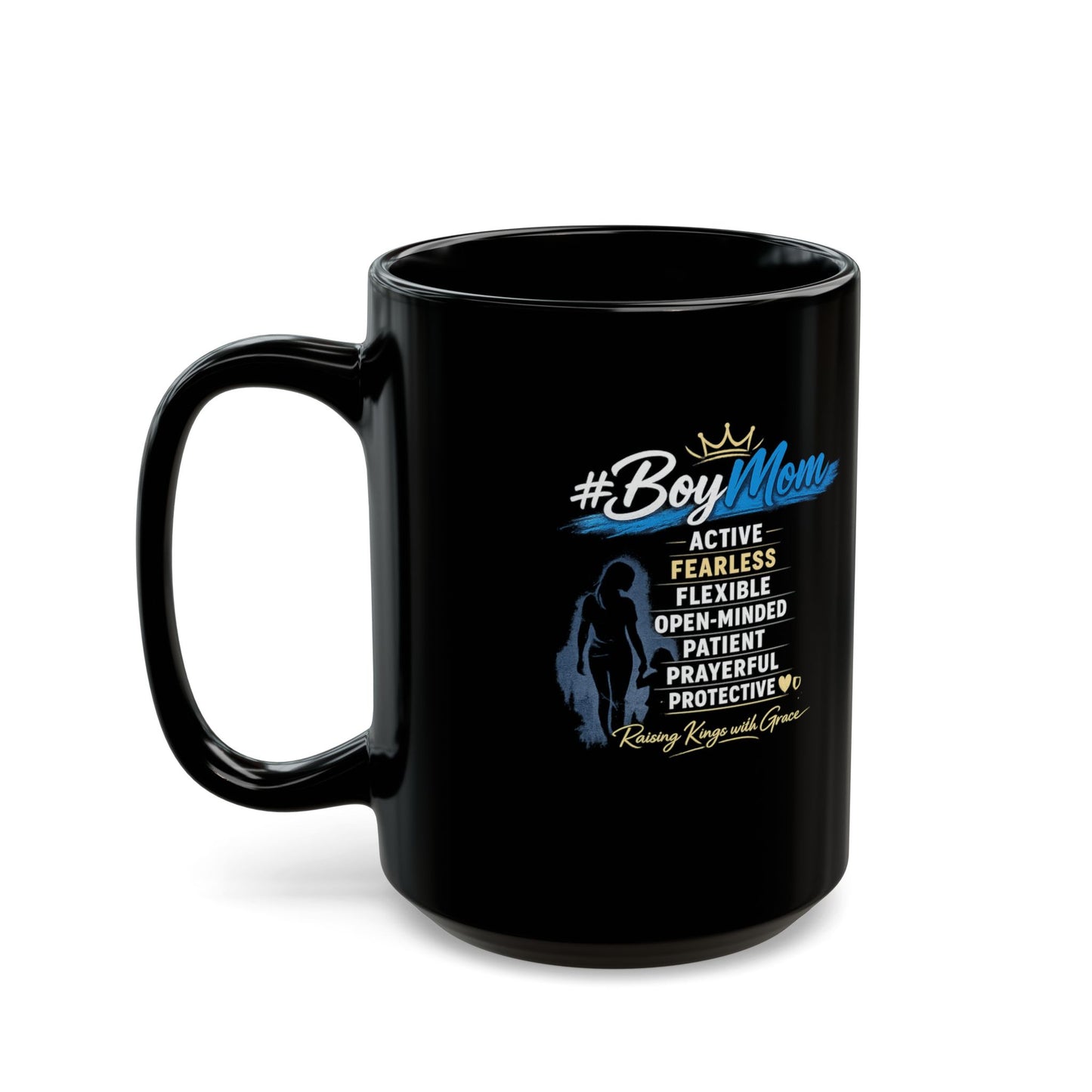 Boy Mom Coffee Mug — #BoyMom Traits List Black Ceramic Mug (11oz & 15oz)