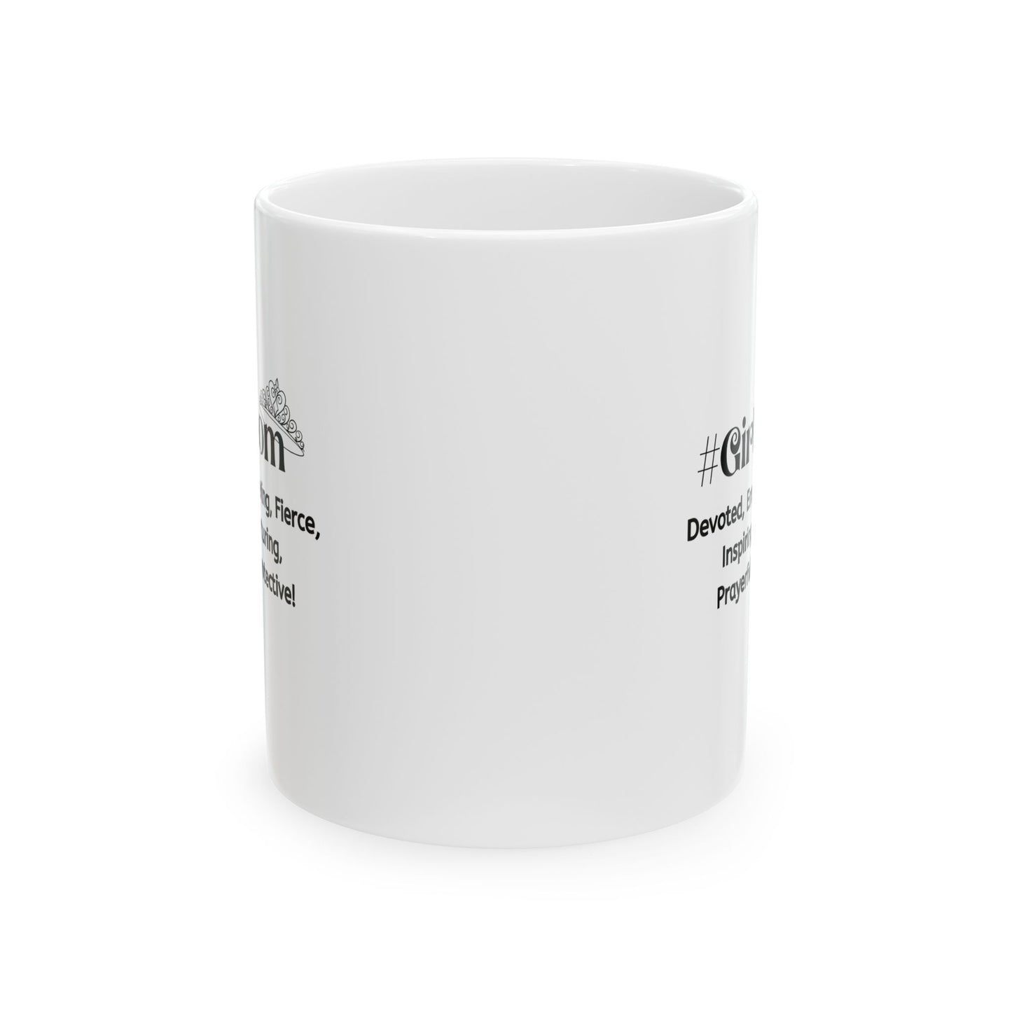 GirlMom Ceramic Mug, (11oz, 15oz)