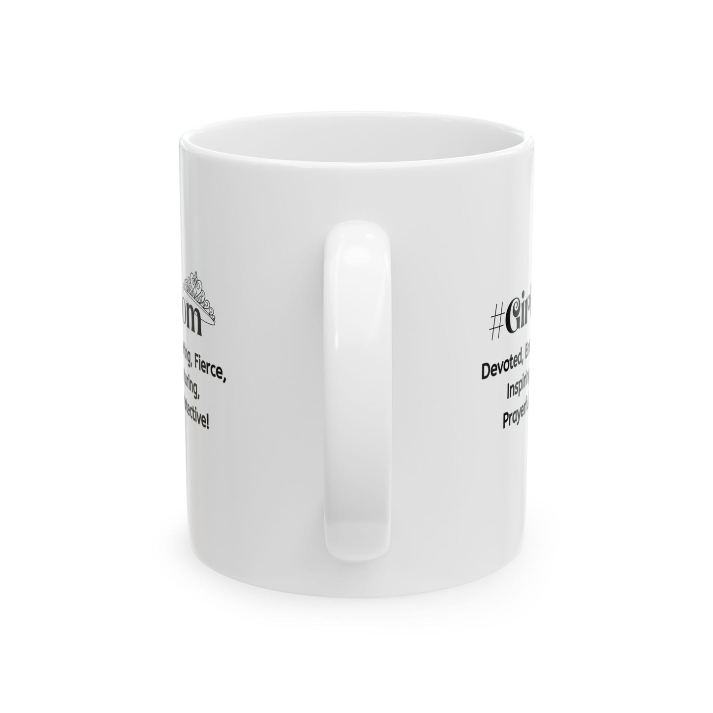 GirlMom Ceramic Mug, (11oz, 15oz)