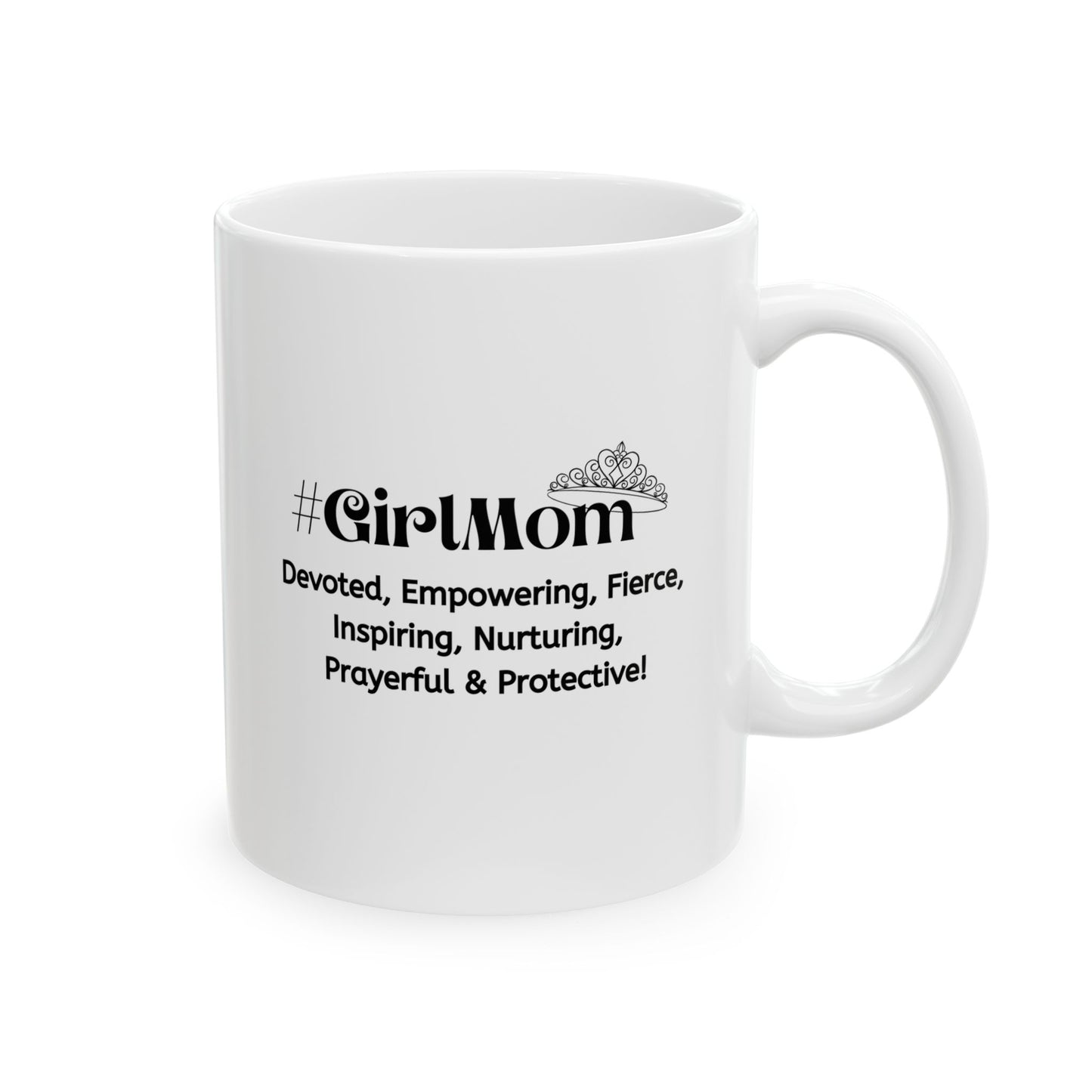 GirlMom Ceramic Mug, (11oz, 15oz)