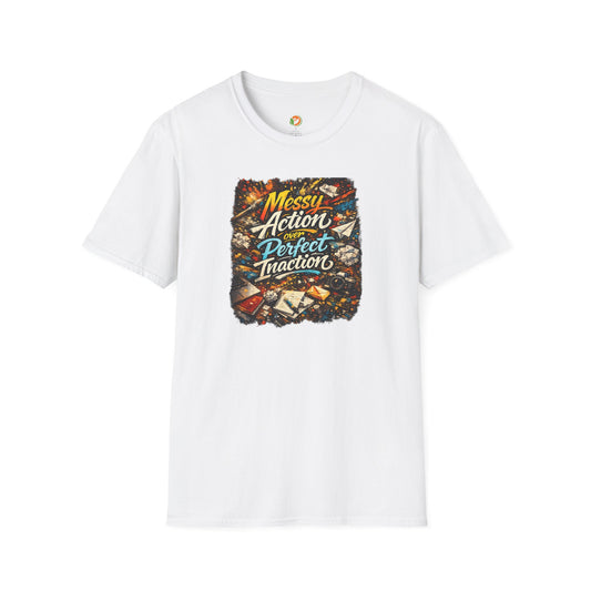 Messy Action Over Perfect Inaction T-Shirt — Inspirational Adventure Graphic Tee for Men/Boys
